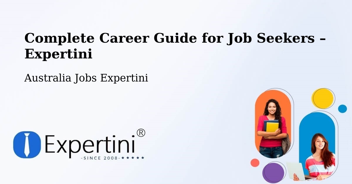 Career Guide for Job Seekers – Robina - Robina, Australia Jobs Expertini