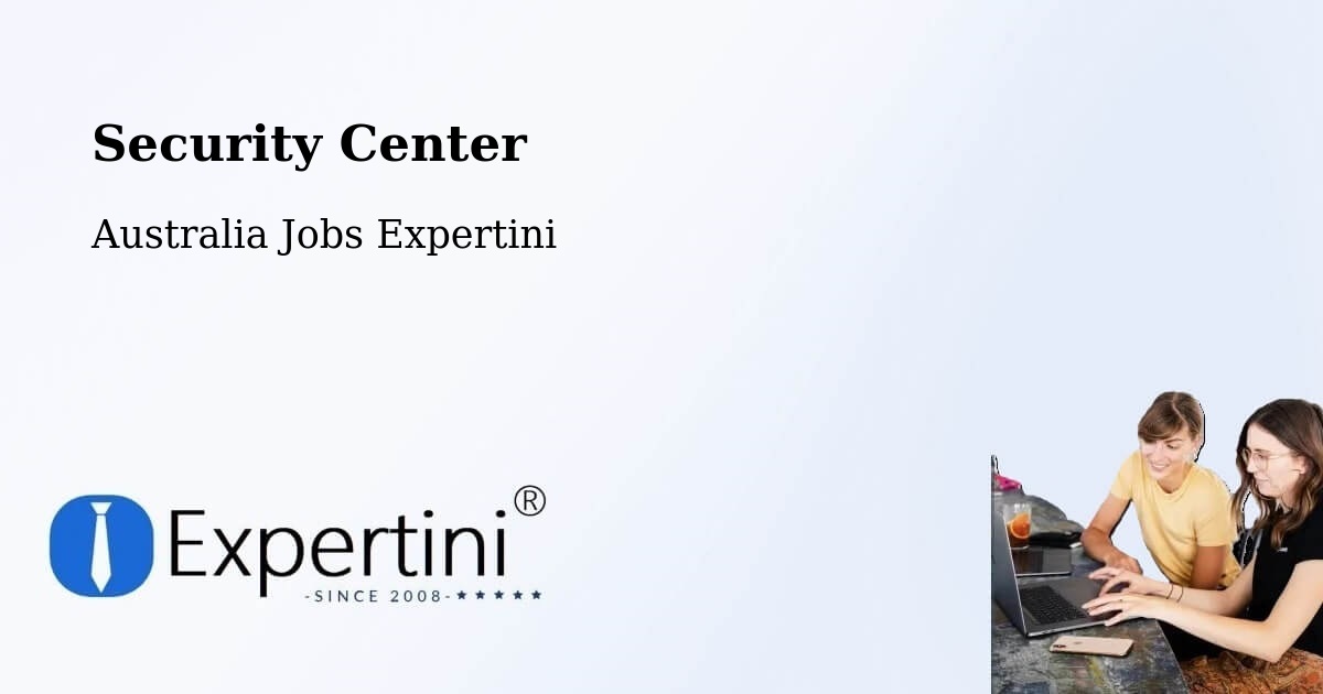 Security & Compliance – Robina - Australia Jobs Expertini